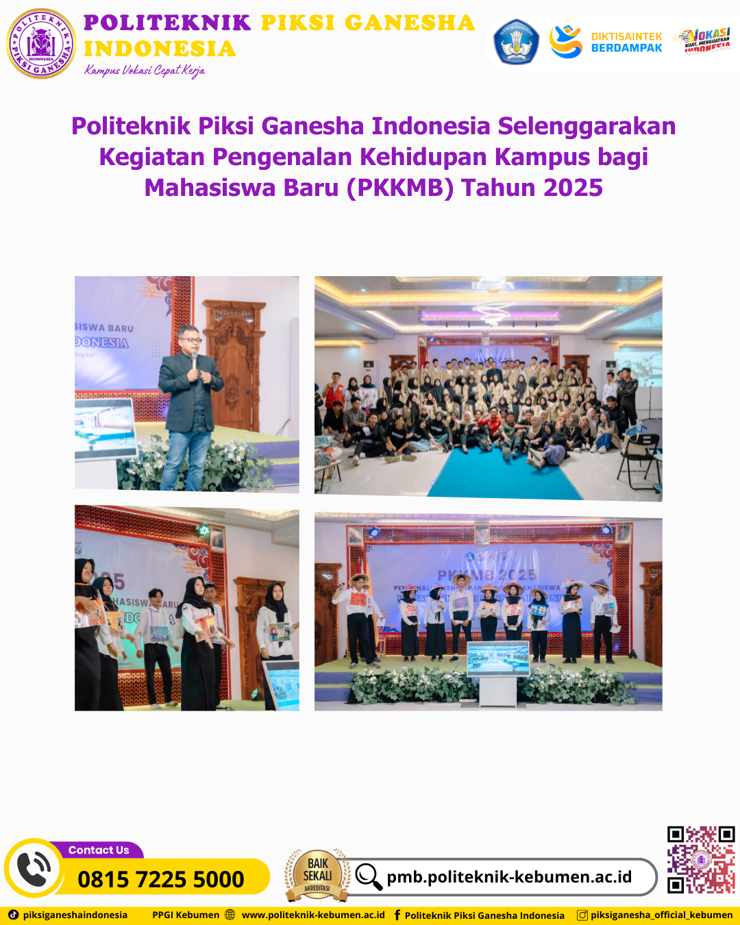 Politeknik Piksi Ganesha Indonesia Selenggarakan Kegiatan Pengenalan Kehidupan Kampus bagi Mahasiswa